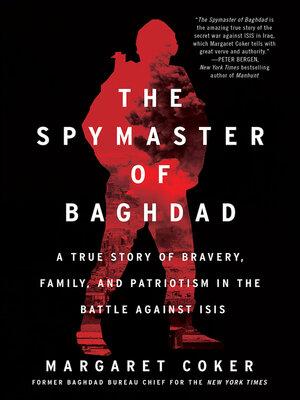 cover image of The Spymaster of Baghdad